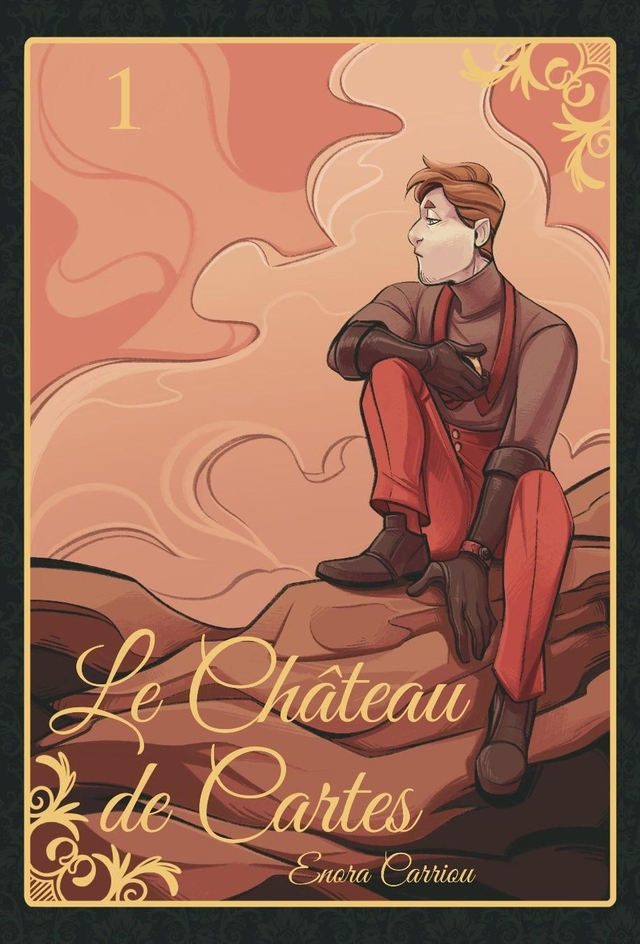 Le Château de Cartes Tome 1