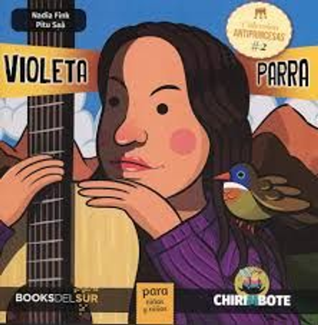 Violeta Parra para niñas y niños - Nadia Fink, Pitu Saá