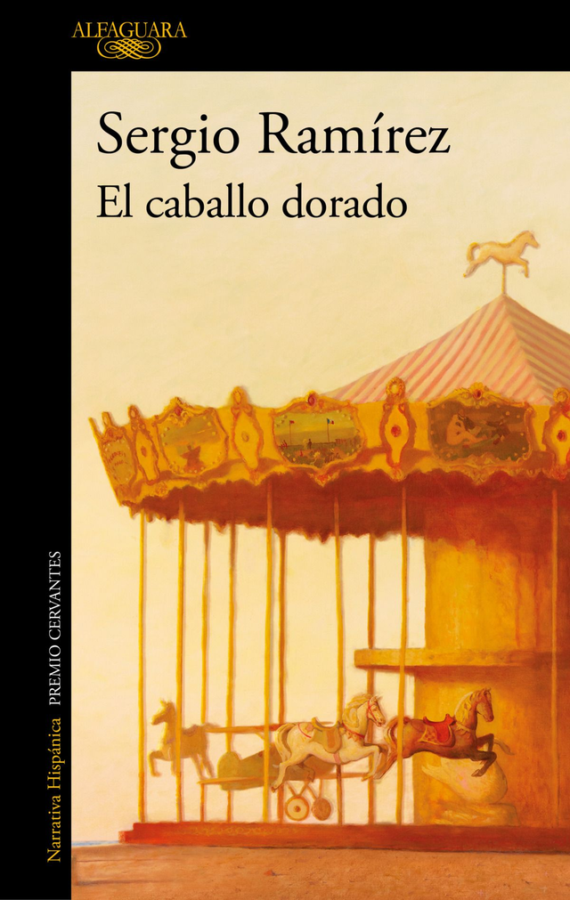El caballo dorado - Sergio Ramírez