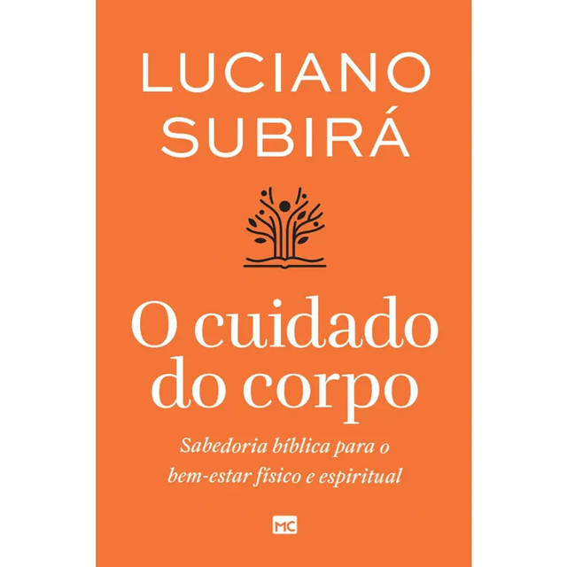 O cuidado com o corpo - Pr. Luciano Subira