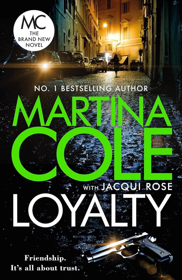 Loyalty - Martina Cole with Jacqui Rose
