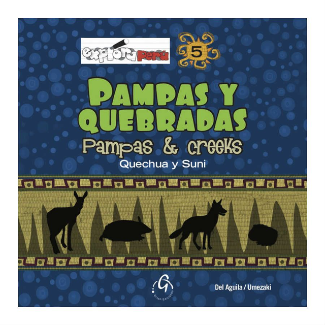 Explora Perú 5: Pampas y quebradas - Cucha del Águila