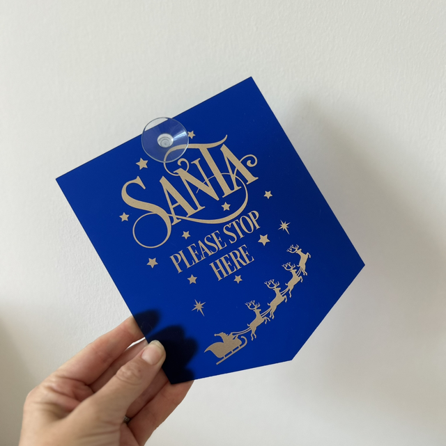 "Santa Please Stop Here" Blue Frosted Acrylic Christmas Window Sign