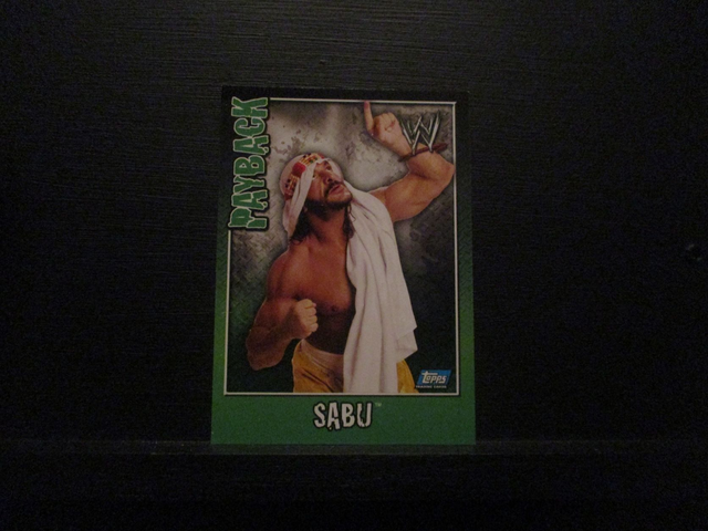 Sabu - Payback Original Trading Card #80