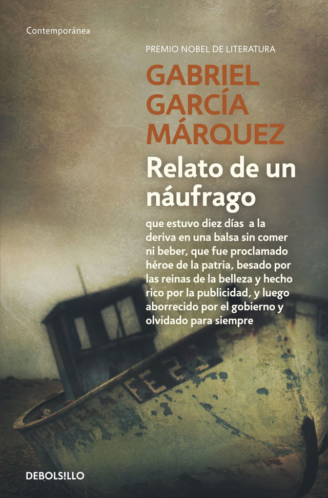 Relato de un náufrago – Gabriel García Márquez