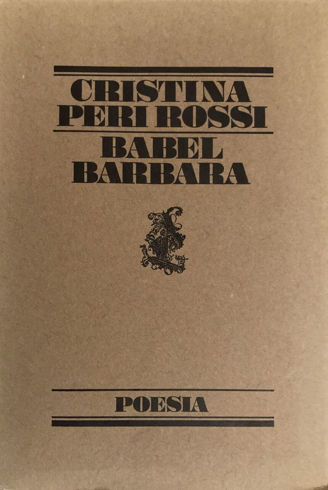 Babel bárbara - Cristina Peri Rossi