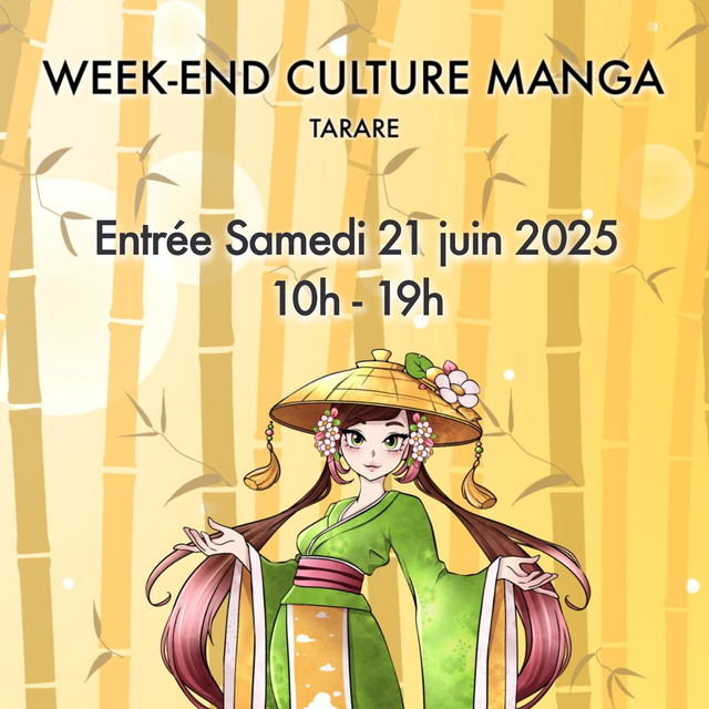 Entrée samedi 21 Juin - WEEK-END CULTURE MANGA 2025
