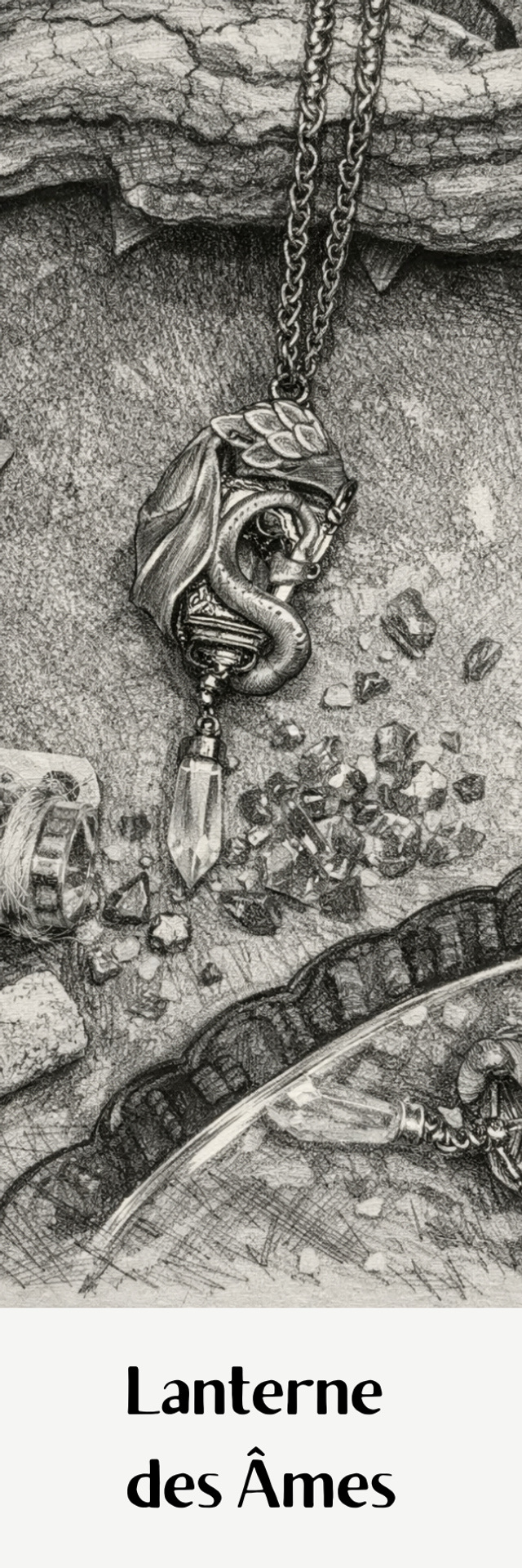 Choniques Draconiques: Lanterne des Âmes