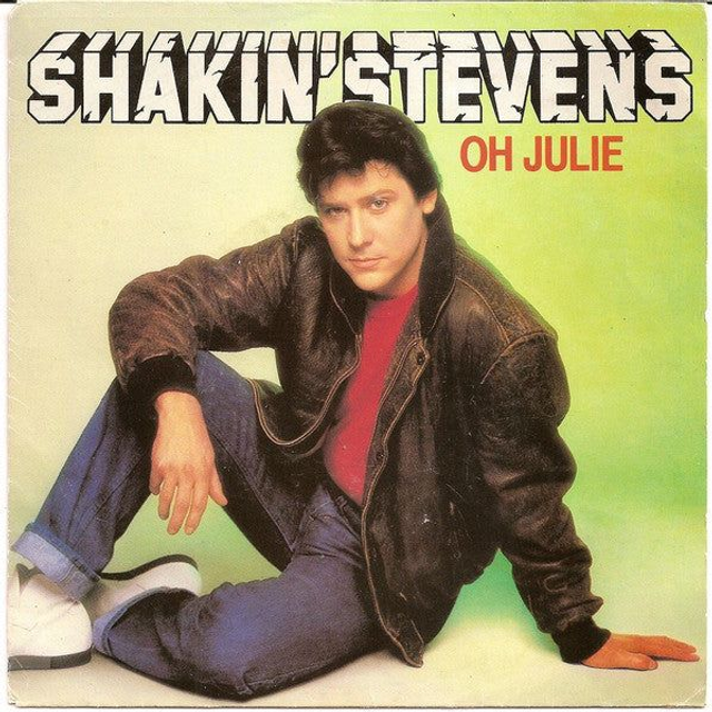 Shakin&#039; Stevens - Oh Julie