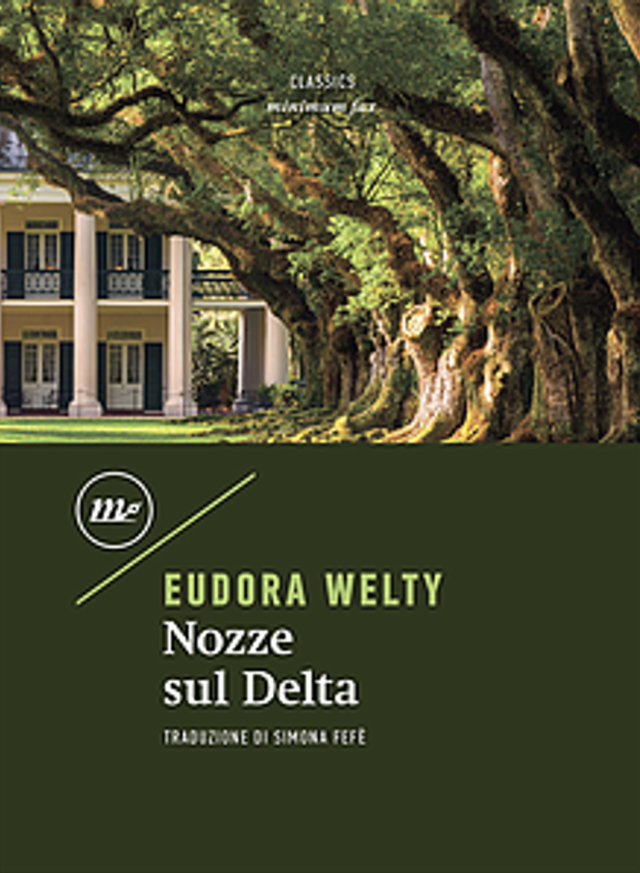 Welty Eudora - Nozze sul Delta (minimum fax)