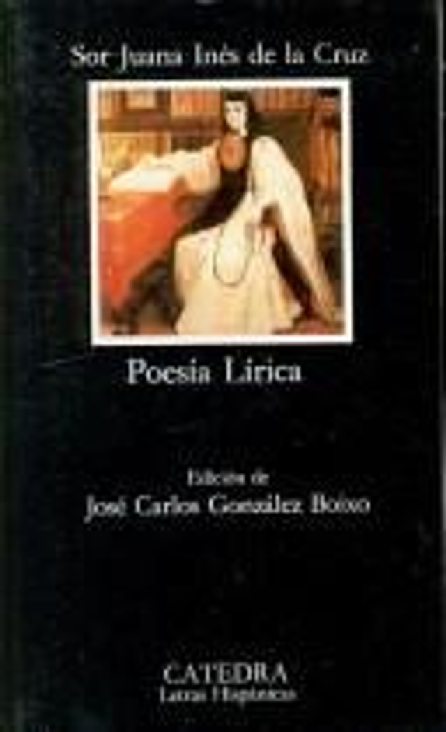 Poesía lírica - Sor Juana Inés de la Cruz