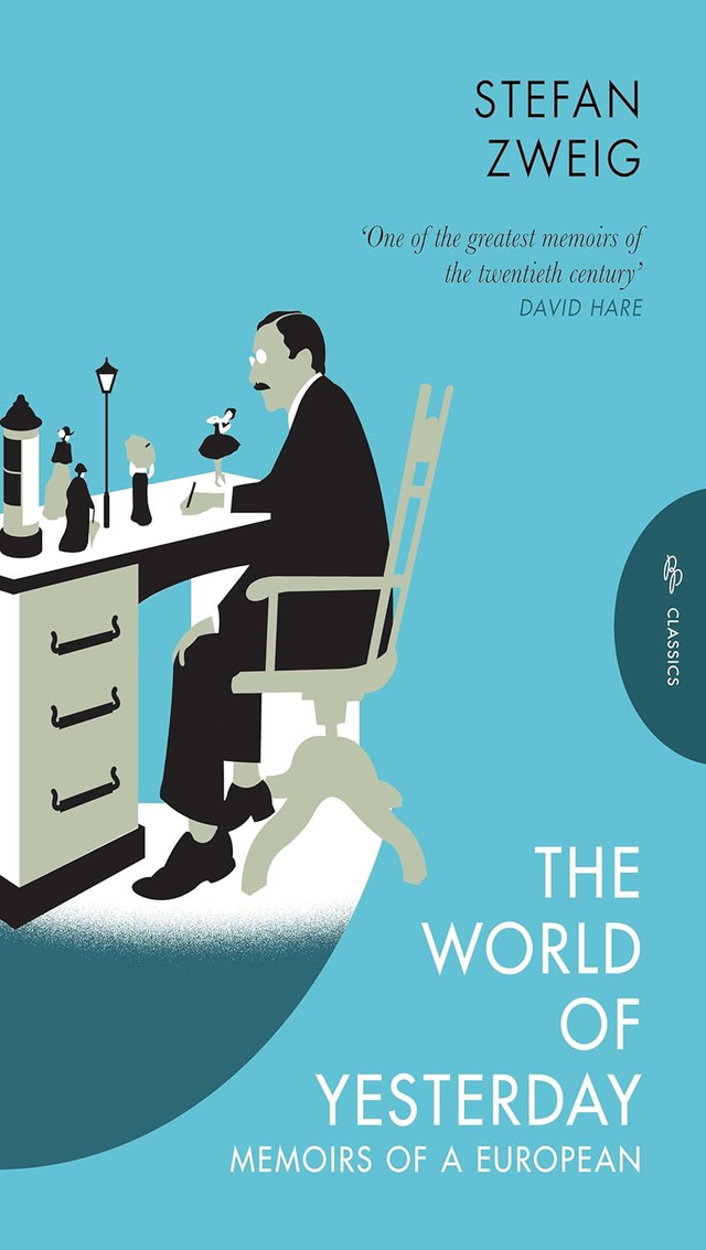 The world of yesterday / Stefan Zweig 