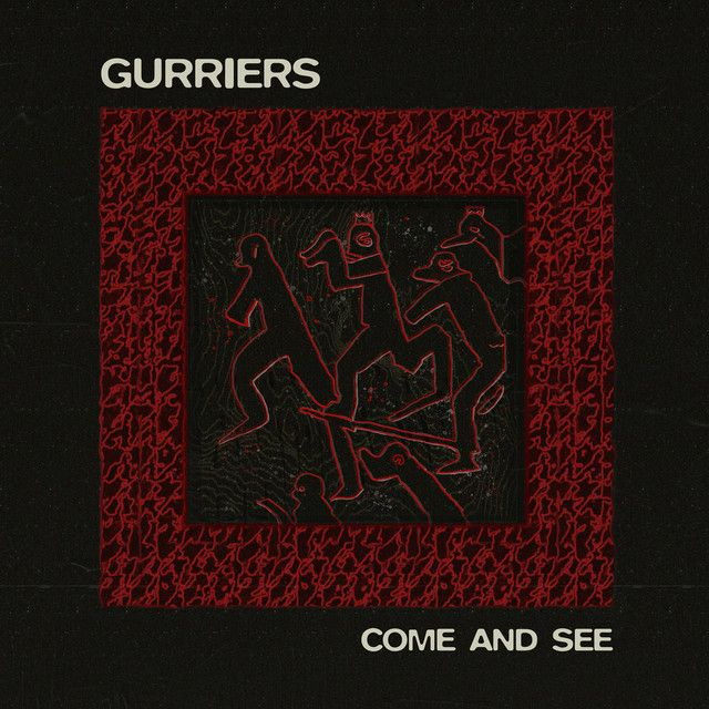 Gurriers - Come and See LP (Indies Exclusive Olive Green Vinyl) (Due Out 13/11/2026)