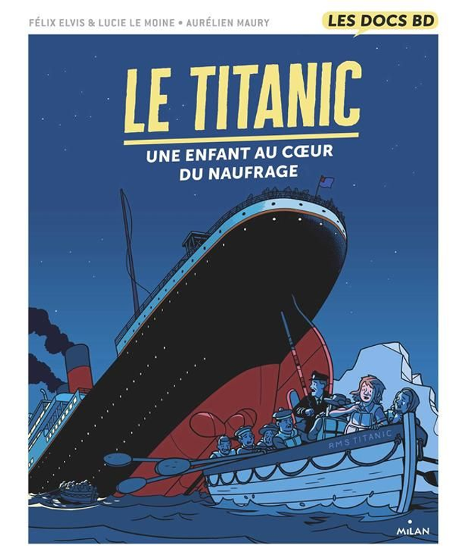 le titanic ,un enfant au coeur du naufrage