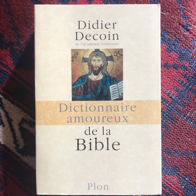 DECOIN Didier - Dictionnaire amoureux de la Bible