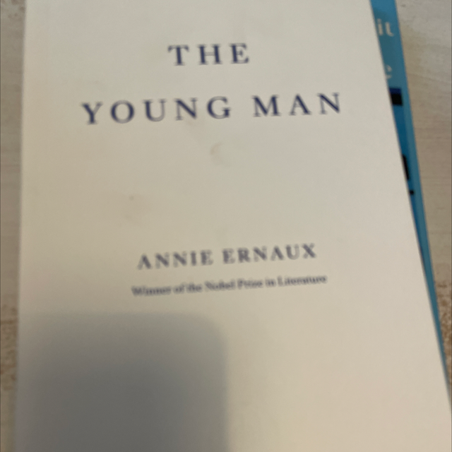 The Young Man – Annie Ernaux