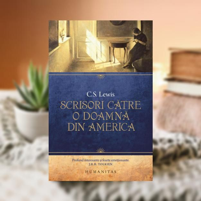 Scrisori catre o doamna din America -- C. S. Lewis