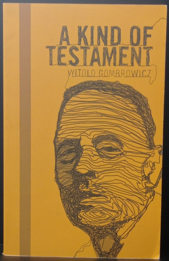 A kind of testament de Wiltold Gombrowicz