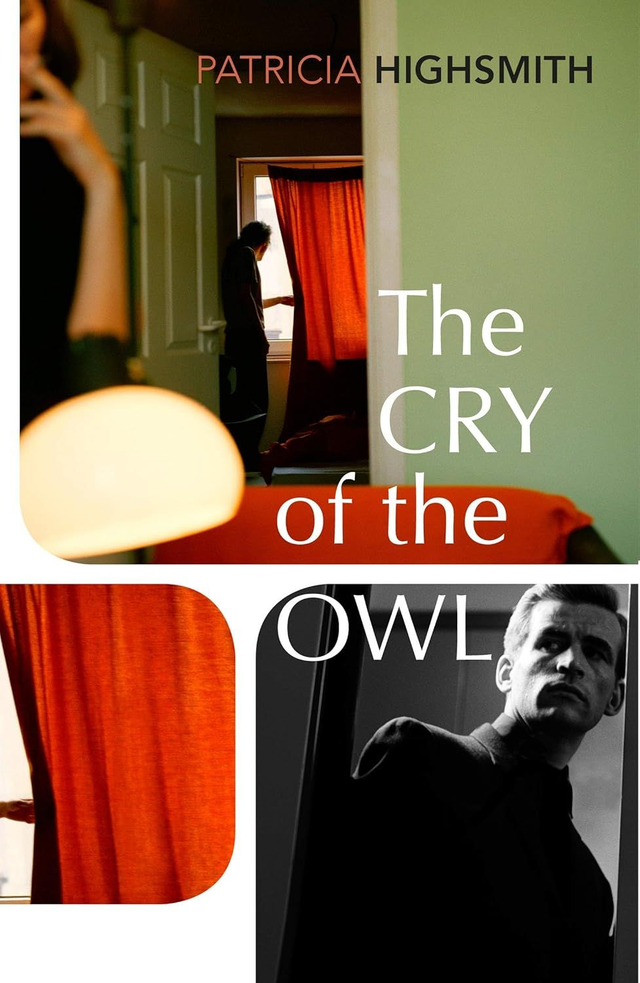 The Cry of the Owl / Patricia Highsmith