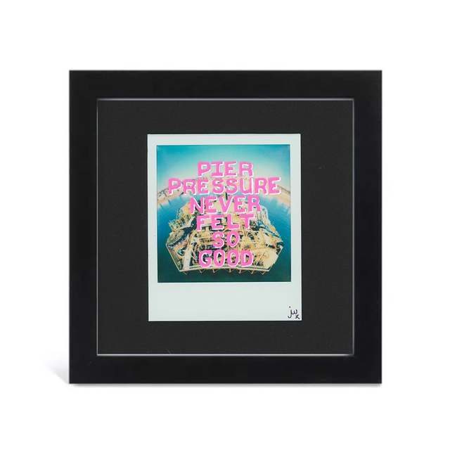 Framed Pier Pressure Never Felt So Good Polaroid Artwork