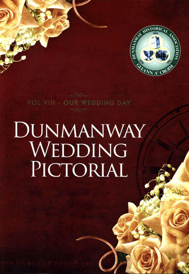 Dunmanway Pictorial Past Vol. VIII