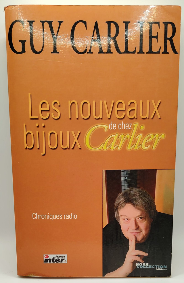 Les nouveaux bijoux de chez Carlier de Guy Carlier