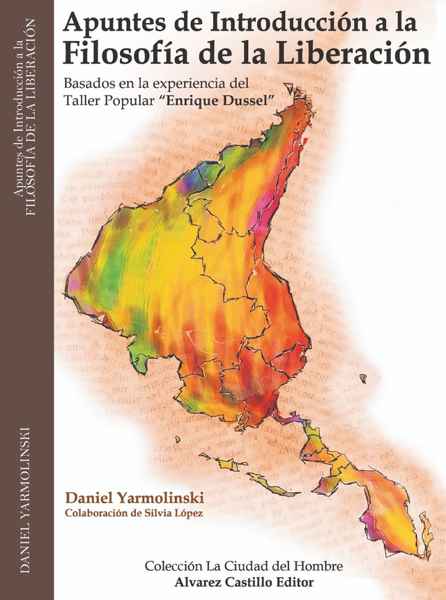 Apuntes de Introducción a la Filosofía de la Liberación - Daniel Yarmolinski y Silvia López