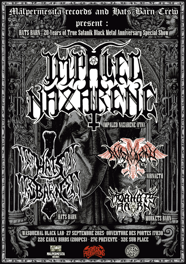 Impaled Nazarene xx Hats Barn xx Guests - 27/09/2025 @ Black Lab (Wasquehal FR) - Early Birds campaign
