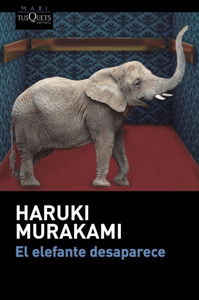 El elefante desaparece - Haruki Murakami