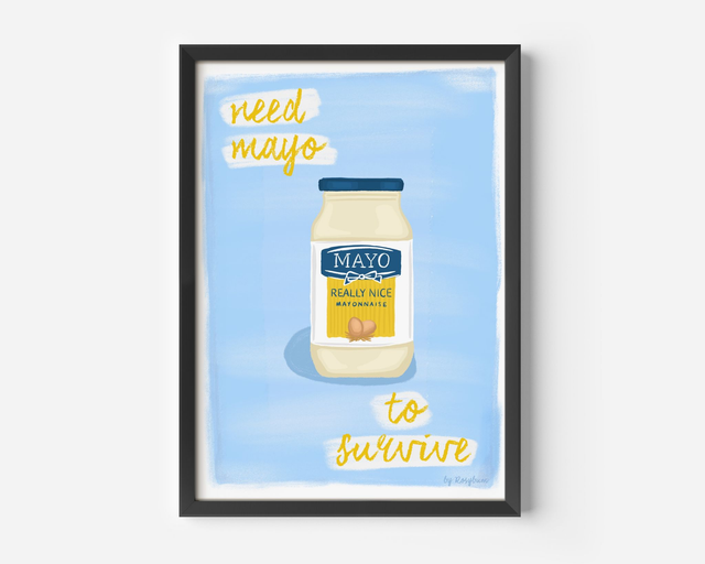 Need Mayo To Survive - Funny Mayo Lover Wall Decor Print Kitchen
