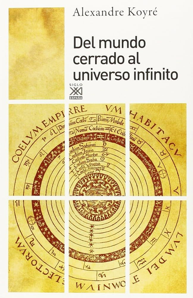 Del mundo cerrado al infinito - Alexandre Koyré