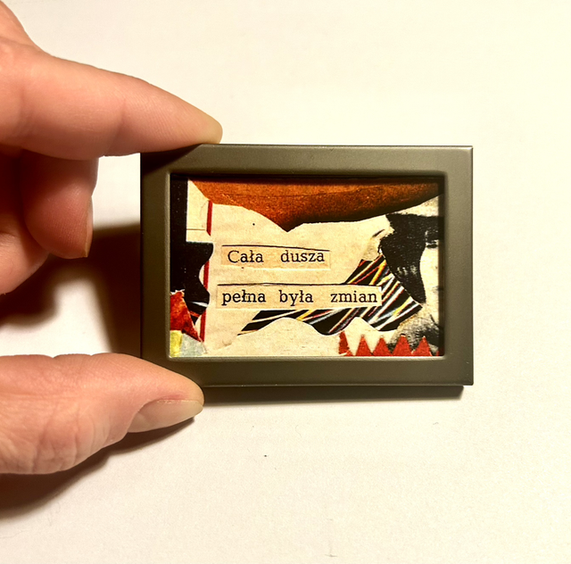 Miniaturka w ramce nr 30 - cała dusza pełna była zmian