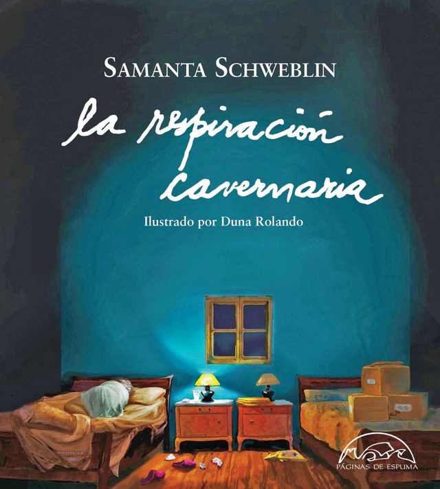La respiración cavernaria - Samanta Schweblin