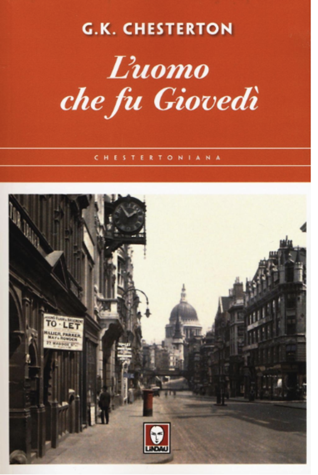 Chesterton Gilbert Kei - Lìuomo che fu giovedì