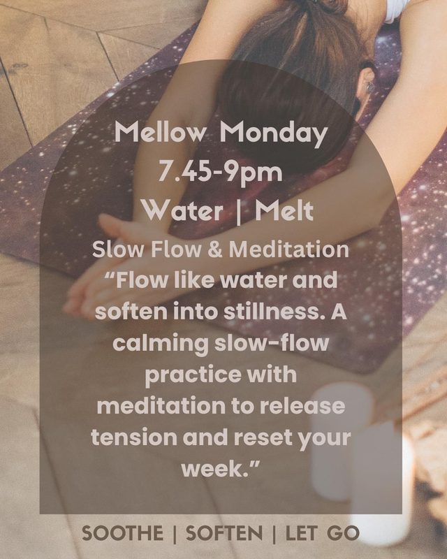 Mellow Monday 7.45-9pm