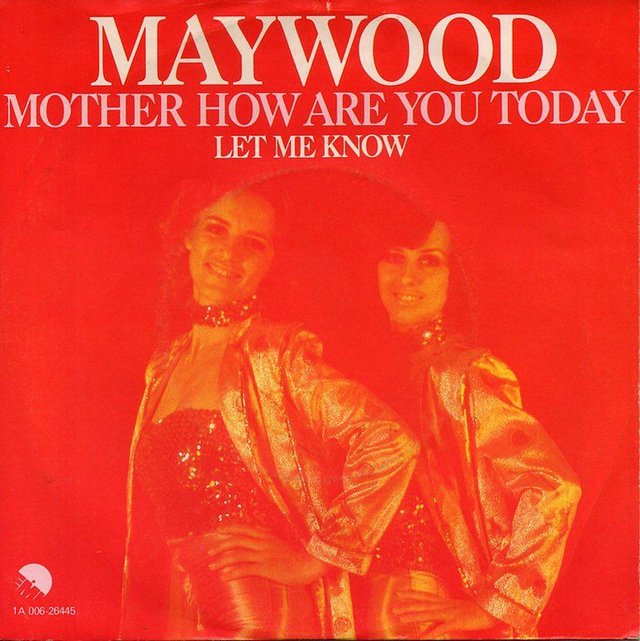 Maywood - Mother How Are You Today