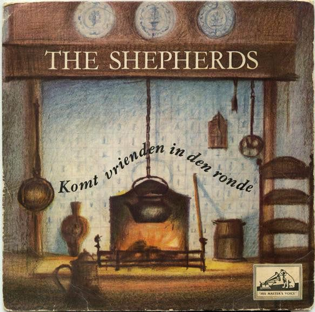 Shepherds - Komt Vrienden In Den Ronde