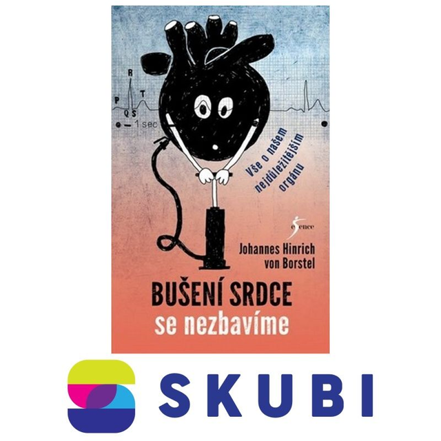 Kniha Bušení srdce se nezbavíme - Johannes Hinrich Von Borstel