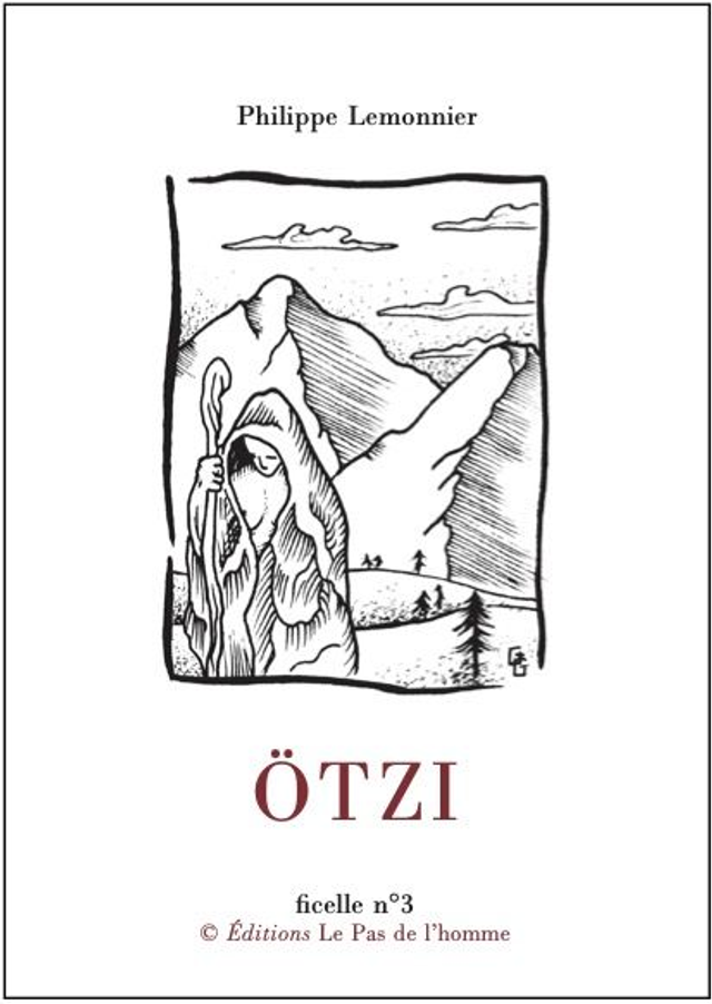 Ficelle n°3 : Ötzi