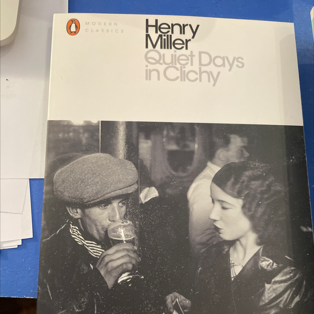 Quiet Days In Clichy Henry Miller