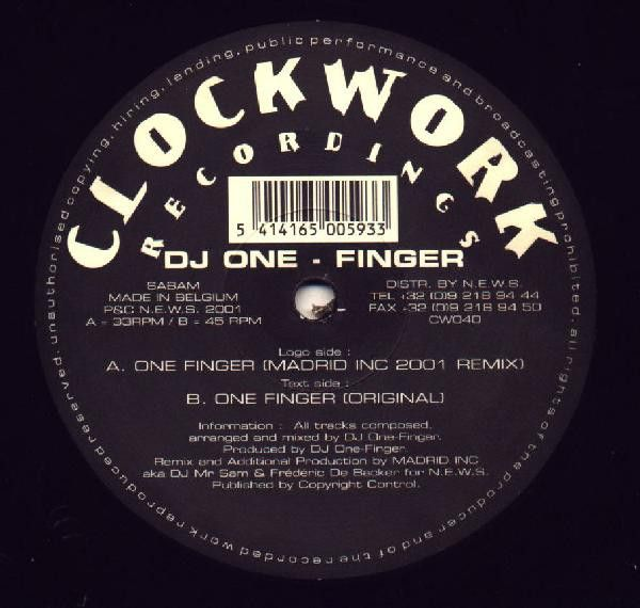 DJ ONE FINGER - ONE FINGER (Original + Madrid Inc remix) - CLOCKWORK REC