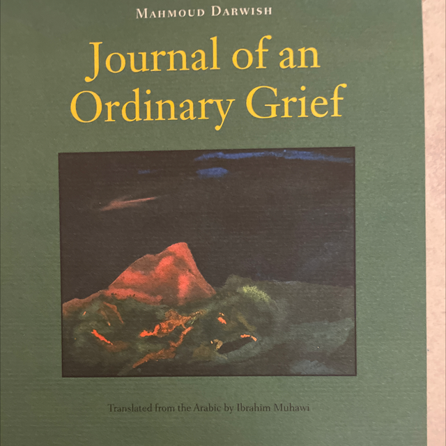 Journal Of An Ordinary Grief Mahmoud Darwish