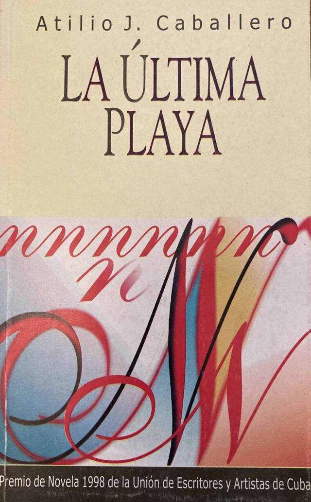 La última playa - Atilio Jorge Caballero
