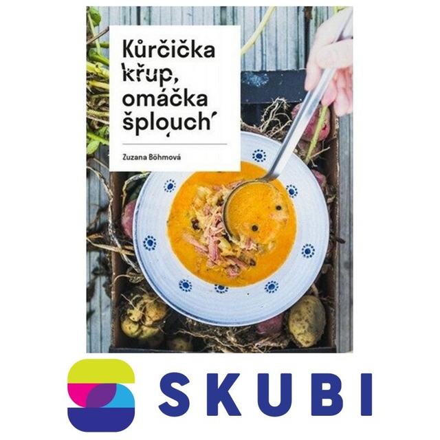 Kniha Kůrčička křup, omáčka šplouch - Zuzana Böhmová
