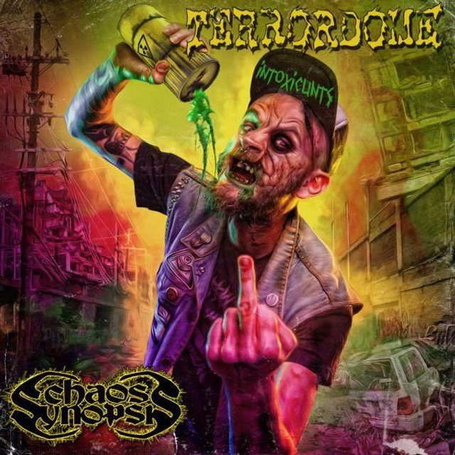 Terrordome / Chaos Synopsis – Intoxicunts