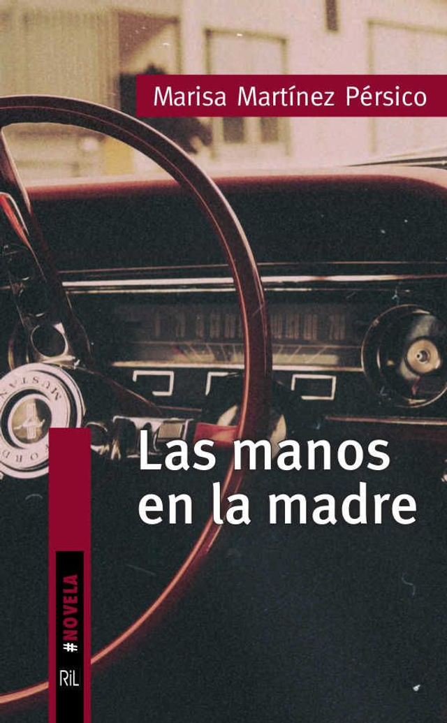 Las manos en la madre - Marisa Martínez Pérsico