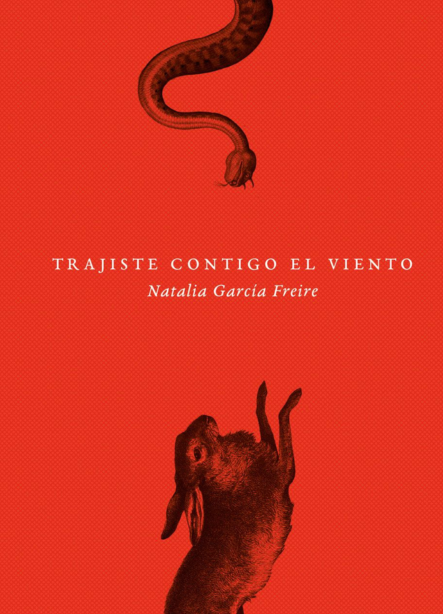 Trajiste contigo el viento - Natalia García Freire