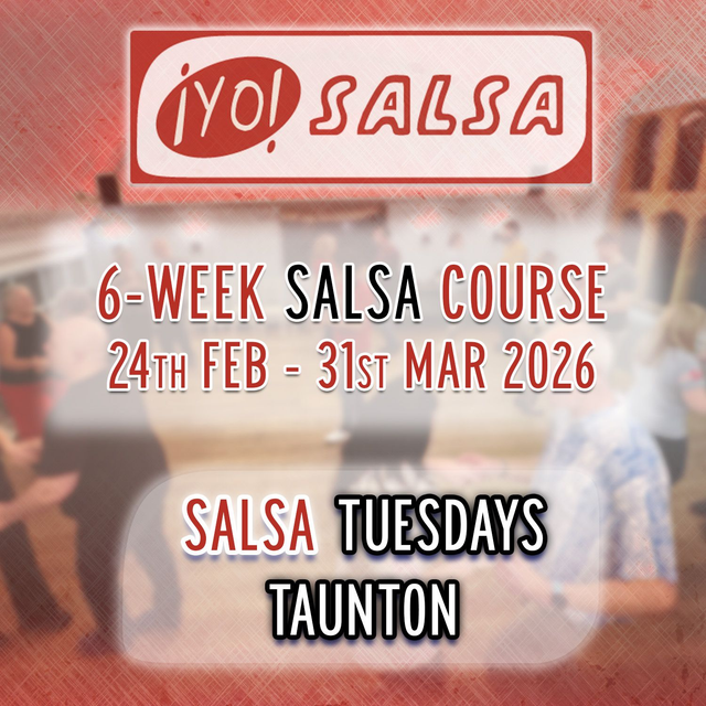 6-Week Salsa Course (Taunton) 24th Feb - 31st Mar 2026