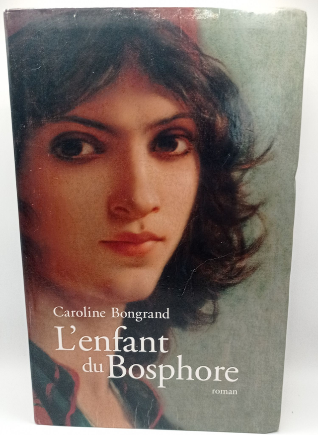 L'enfant du Bosphore de Caroline Bongrand