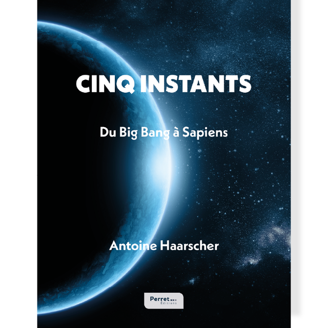 Cinq instants • Antoine Haarscher